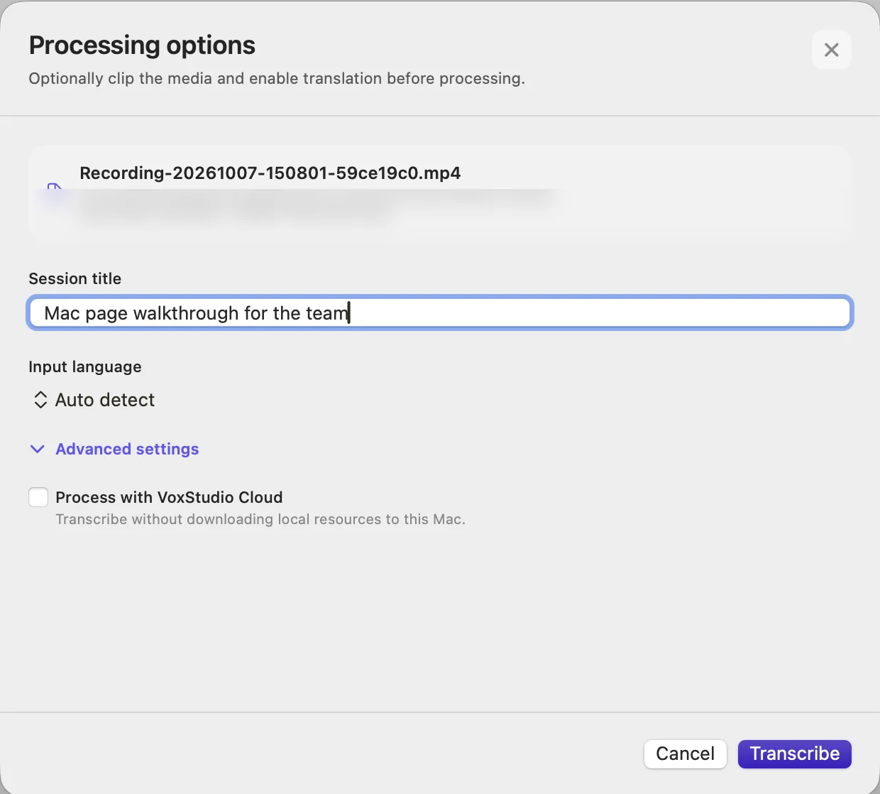 Processing options with the session title "Mac page walkthrough for the team", Input language Auto detect, Advanced settings and the Transcribe button.